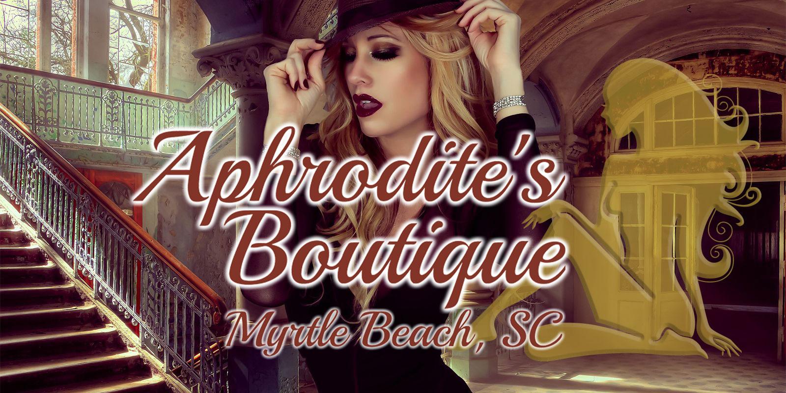 Aphrodites Boutique Lingerie Swimwear Adult Novelties in Myrtle